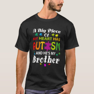 Ein großes Stück meines Herzens hat Autismus und e T-Shirt