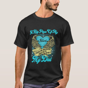 Ein großes Stück meines Herzens lebt im Himmel und T-Shirt