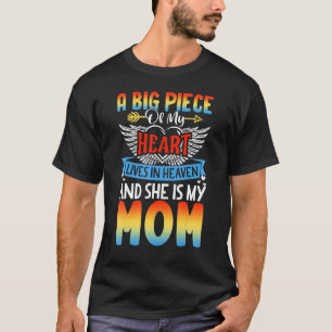 Ein großes Stück meines Herzens lebt im Himmel und T-Shirt