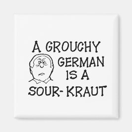 Ein Grouchy German ist ein Sour-Kraut-Magnet Magnet