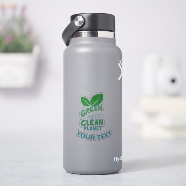 Ein grüner Planet ist sauberer Planet, KLIMAWANDEL Aufkleber (HydroFlask)
