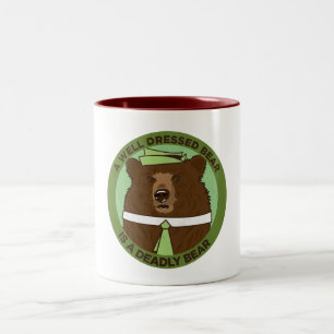 Ein gut angezogener Bär ist ein tödlicher Bär Zweifarbige Tasse