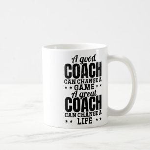 Ein guter Coach kann ein Spiel ändern ein großer C Kaffeetasse