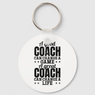 Ein guter Coach kann ein Spiel ändern ein großer C Schlüsselanhänger