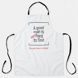 Ein guter Mann ist nicht schwer zu finden, Witz Schürze