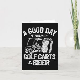 Ein guter Tag beginnt mit Golf Carts und Bier Funn Karte