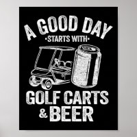 Ein guter Tag beginnt mit Golf Carts und Bier Funn