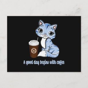 Ein guter Tag beginnt mit Kaffee Geschenk für Ka Postkarte
