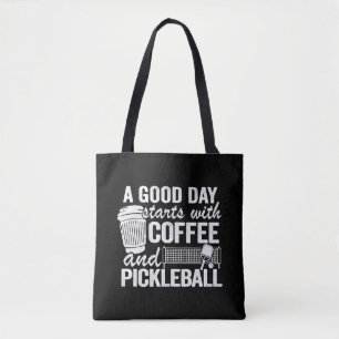Ein guter Tag beginnt mit Kaffee und Pickleball