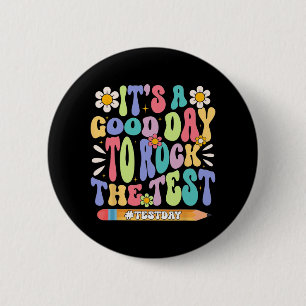 Ein guter Tag, um die Testgrube zu rocken Button