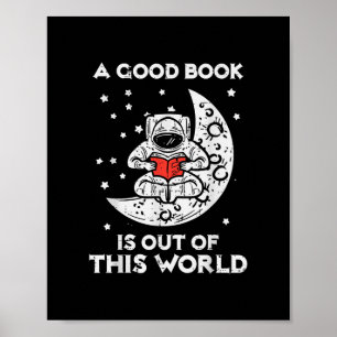 Ein gutes Buch ist aus dieser Welt des Mondweltrau Poster