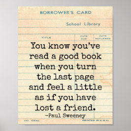 Ein gutes Buch verlor einen Freund Paul Sweeney Zi Poster