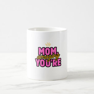 Ein gutes Geschenk für Ihre Mutter Kaffeetasse