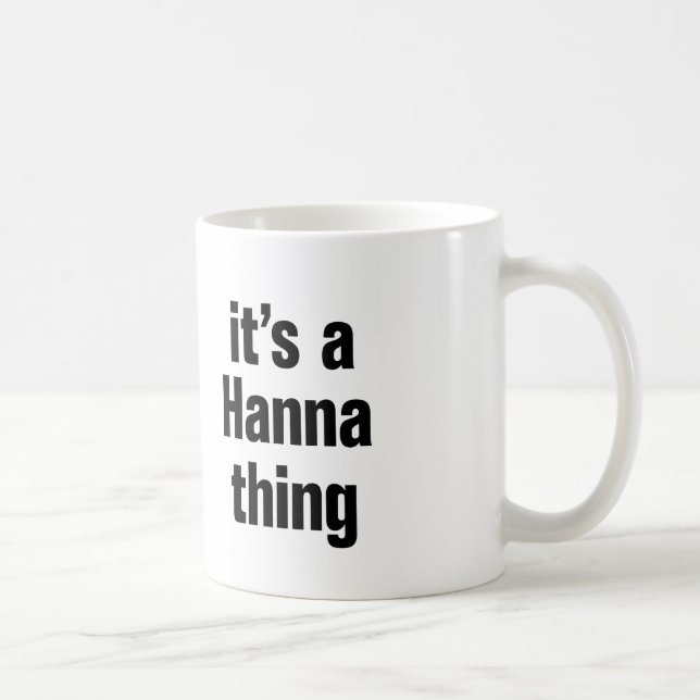ein Hanna-Ding Tasse (Rechts)