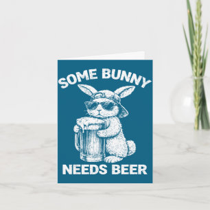 Ein Hase braucht Bier lustiger Osterhase Humor Karte