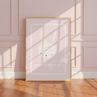Ein Hase liebt dich Mädchenzimmer Kinderzimmer Kun Poster