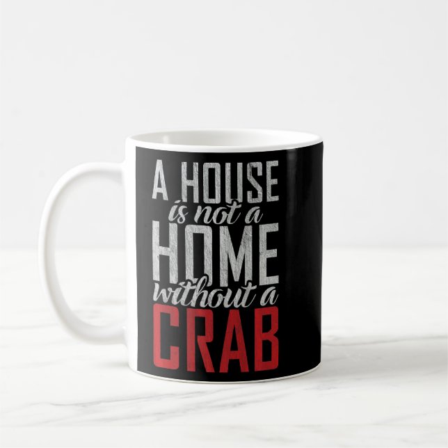 Ein Haus ist keine Zuhause ohne Besitzer eines Kra Kaffeetasse (Links)