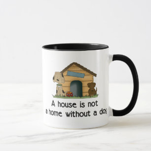 Ein Haus ist nicht ein Zuhause ohne eine Tasse