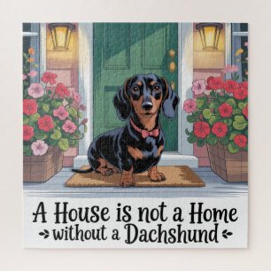 Ein Haus ist ohne einen Dachshund kein Zuhause Puzzle