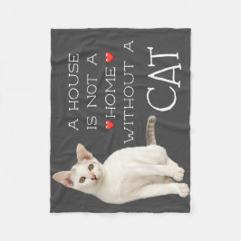 Ein Haus nicht eine Zuhause-weiße Katze Fleecedecke