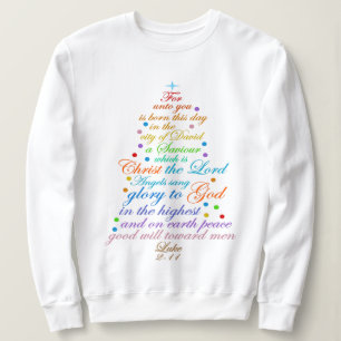 Ein Heiland ist geboren Lukas 2-11 Weihnachtsbaum- Sweatshirt
