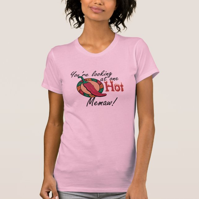 Ein heißes Memaw T-Shirt (Vorderseite)