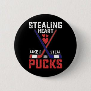 Ein Herz stehlen wie ich Pucks stehle Hockey Valen Button