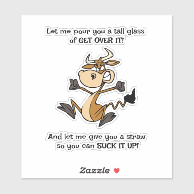 Ein hohes Glas GET OVER IT! Aufkleber (Blatt)