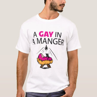 Ein Homosexuelles in einer Krippe T-Shirt