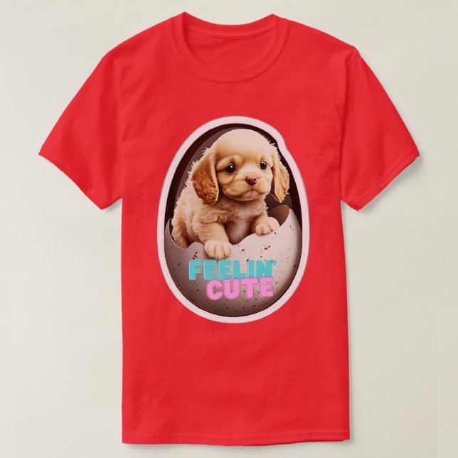 Ein Hund kommt aus seinem Ei hervor T-Shirt (Design vorne)