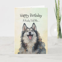Ein Husky Personality Birthday Fun Animal