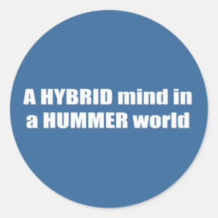 Ein hybrider Verstand in einer Hummer-Welt Runder Aufkleber