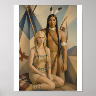 Ein indianischer Krieger und sein blondes Squaw Poster