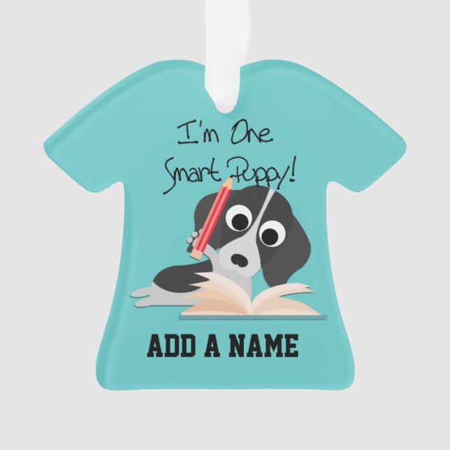 Ein intelligentes Puppy Ornament (Vorderseite)