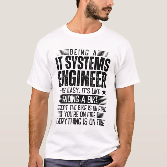 Ein IT-Systemingenieur ist einfach T-Shirt (Vorderseite)