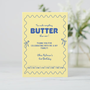 Ein Jahr älter werdende Butter-Geburtstag Dankeskarte