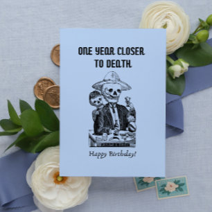 Ein Jahr naher zu Tode Rude Happy Birthday Card Feiertagskarte