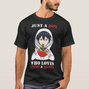 Ein Junge, der Anime und Ramen Liebe T-Shirt