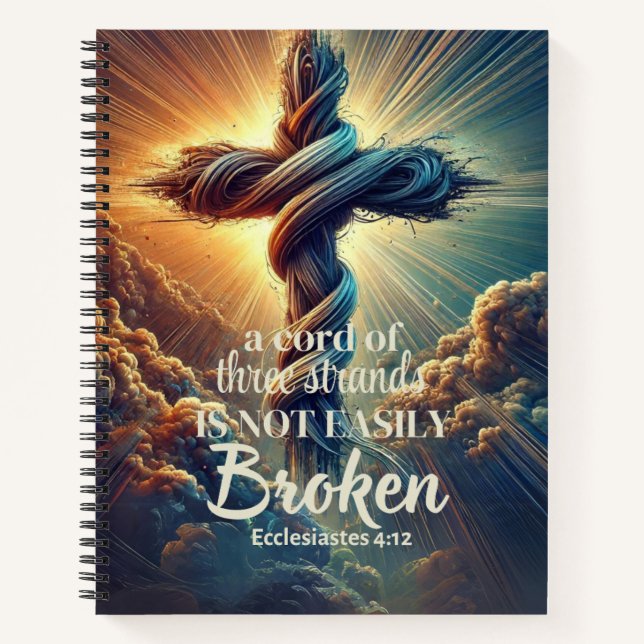 "Ein Kabel mit drei Strängen" Ecclesiastes 4:12 Notizbuch (Vorderseite)