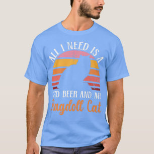 Ein kalter Bier und eine Ragdoll Katze Kitty Lover T-Shirt