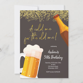 Ein kalter für das alte Bier zum Geburtstag Einladung