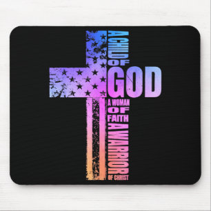 Ein Kind Gottes, eine Frau des Glaubens, eine Krie Mousepad