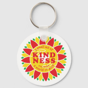 Ein kleiner Akt der Freundlichkeit kann eine Welt  Schlüsselanhänger