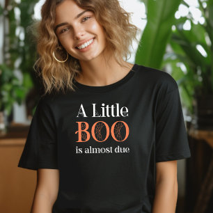 Ein kleiner Boo ist fast wegen Halloween T-Shirt