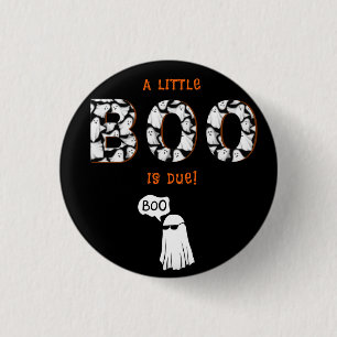 Ein kleiner Boo ist wegen Ghost Spooky Baby Dusche Button