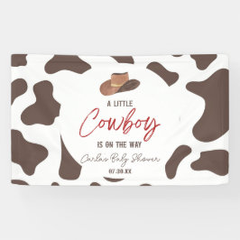 Ein kleiner Cowboy Cow Boy Rodeo Western Babydusch Banner