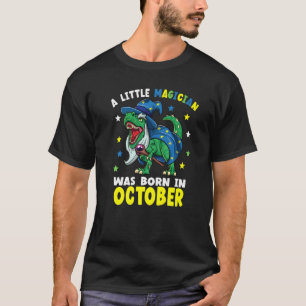 Ein kleiner Magier war im Oktober Geboren T-Shirt
