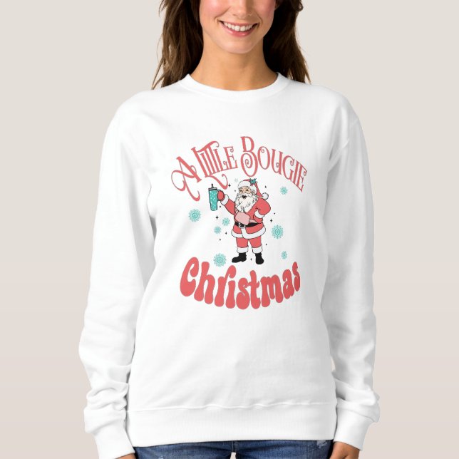 Ein kleines Bougie Weihnachten, Bougie Santa, Weih Sweatshirt (Vorderseite)