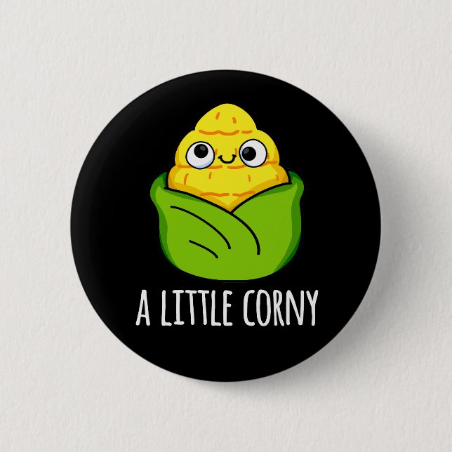 Ein kleines Corny Funny Baby Corn Pun Dark BG Button (Vorderseite)