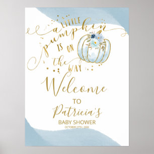 Ein kleines Kürbisjunge-Baby-Shower-Willkommenssch Poster